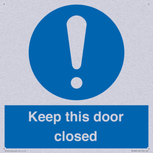 Keep this door closed